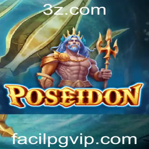 Poseidon: Explorando o Universo Fascinante do Jogo FacilPG
